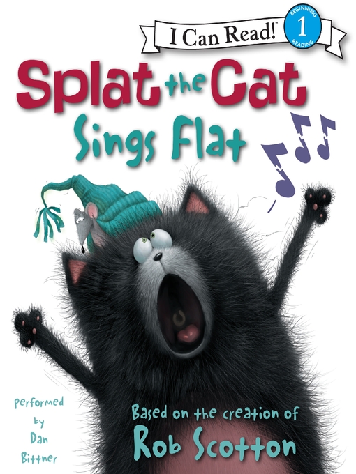 Title details for Splat the Cat Sings Flat by Rob Scotton - Available